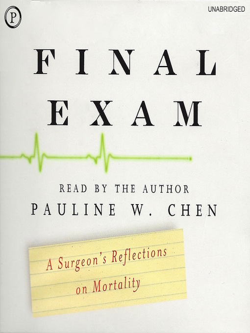 Title details for Final Exam by Pauline W. Chen - Available